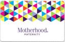 Motherhood Maternity Gift Card